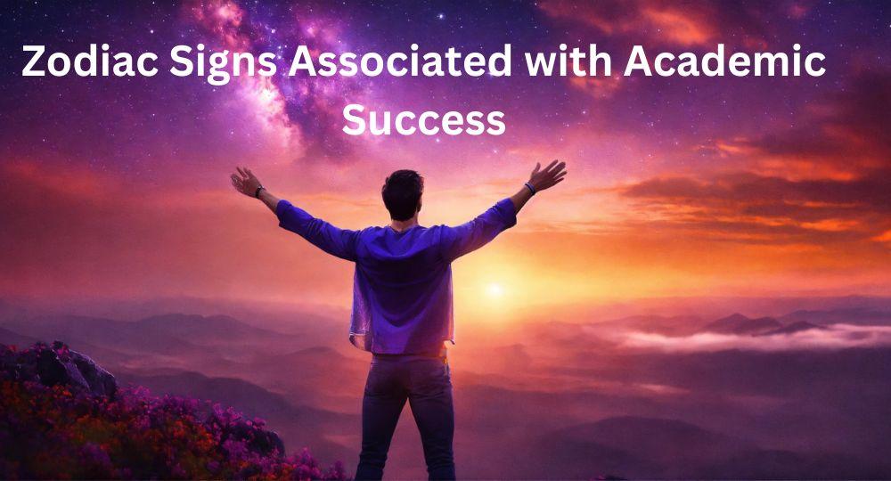 Top Zodiac Signs Associated with Academic Success